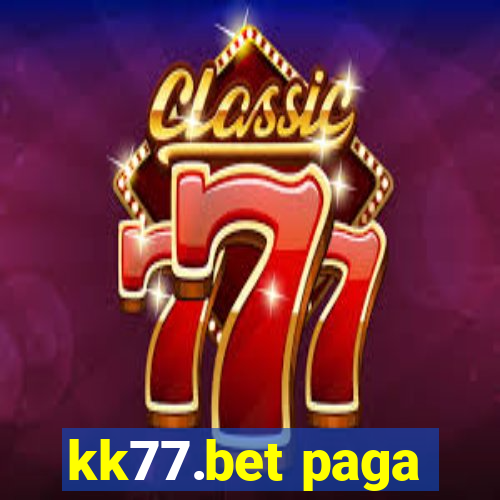 kk77.bet paga